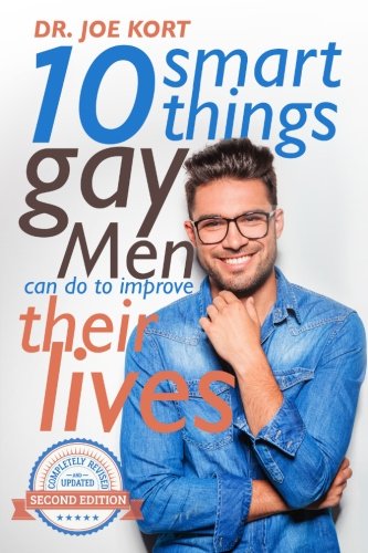 10 Smart Things Gay Men Can Do to Improve Their Lives