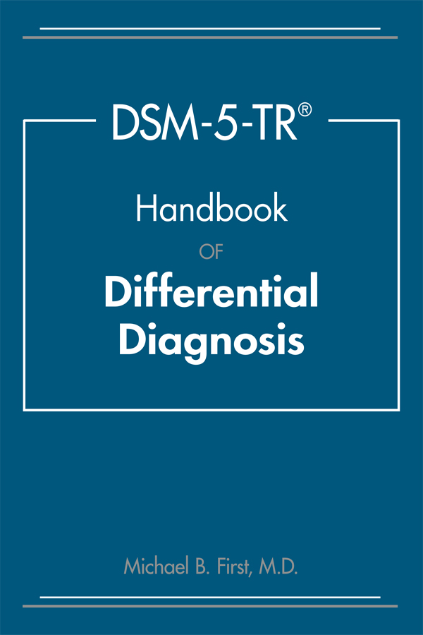 DSM-5-TR Handbook of Differential Diagnosis