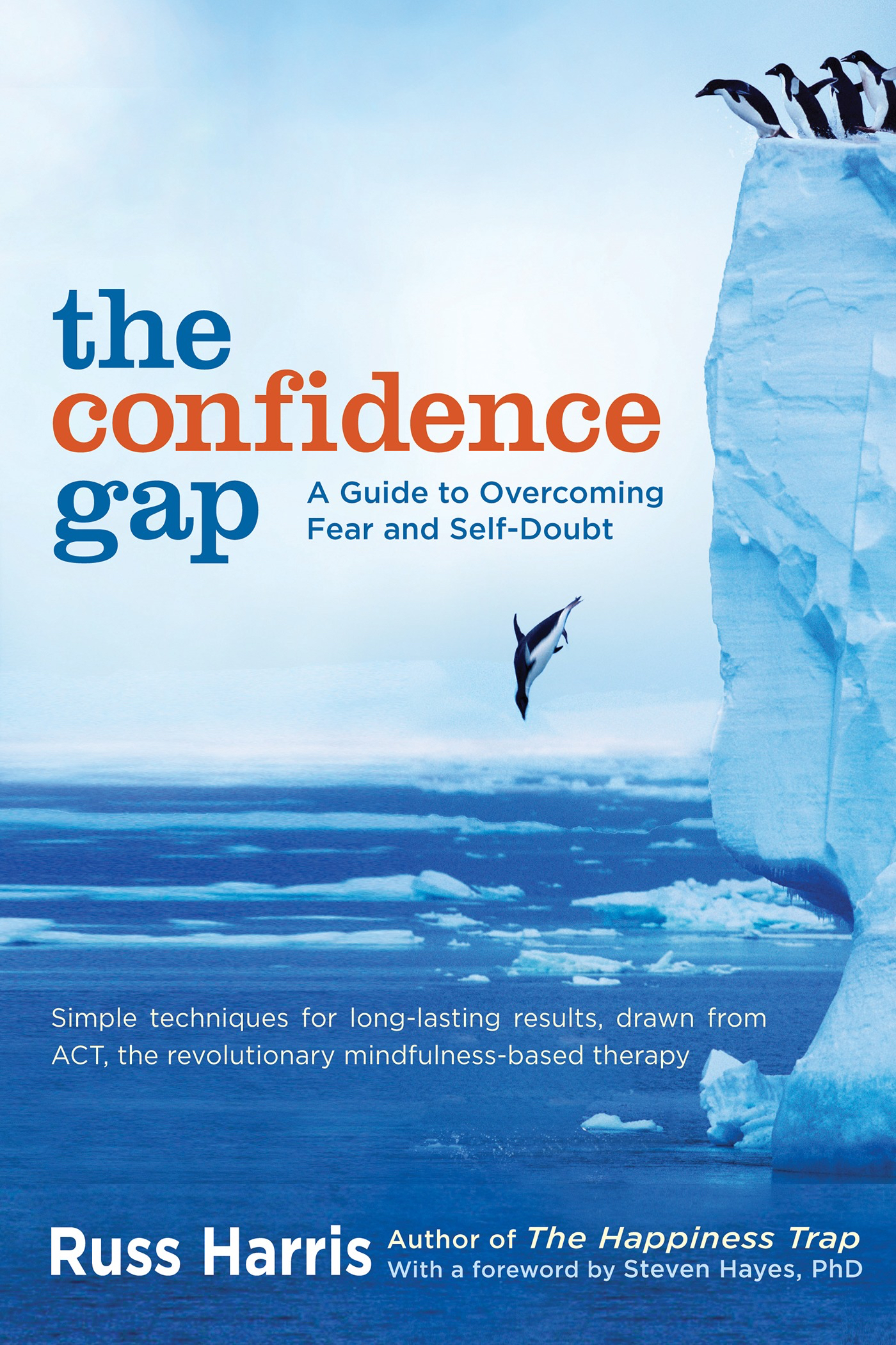 The Confidence Gap: From Fear to Freedom