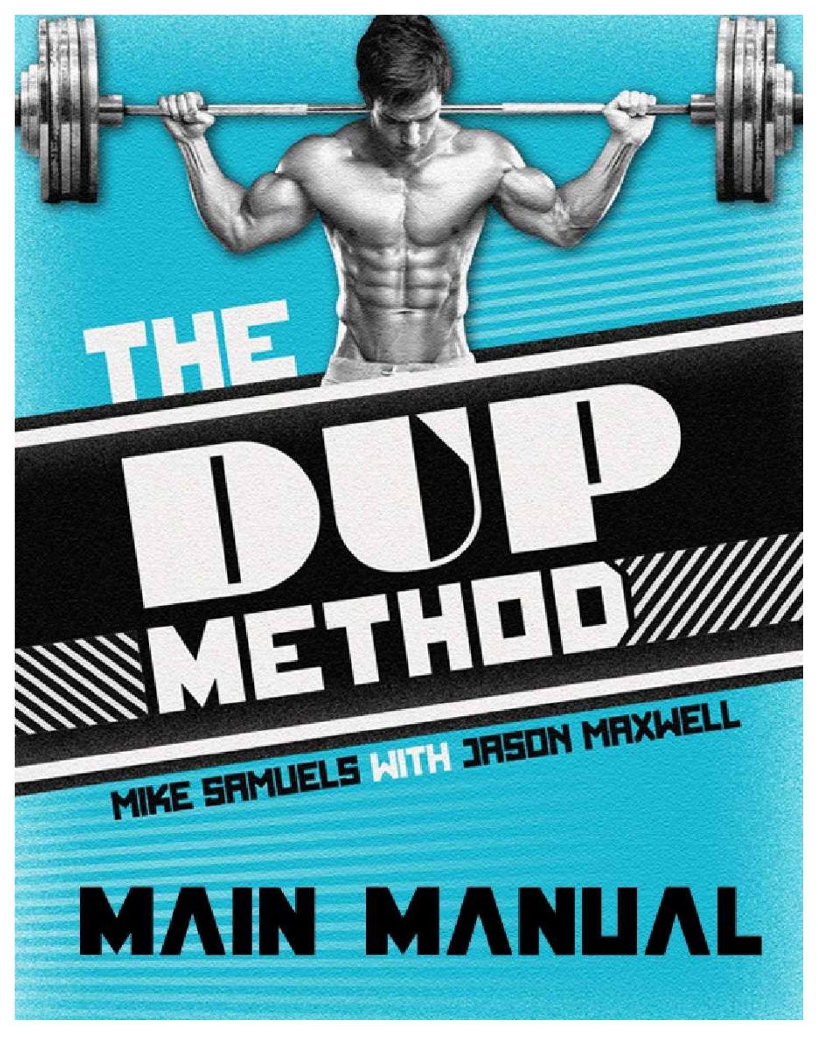 The DUP Method: Main Manual