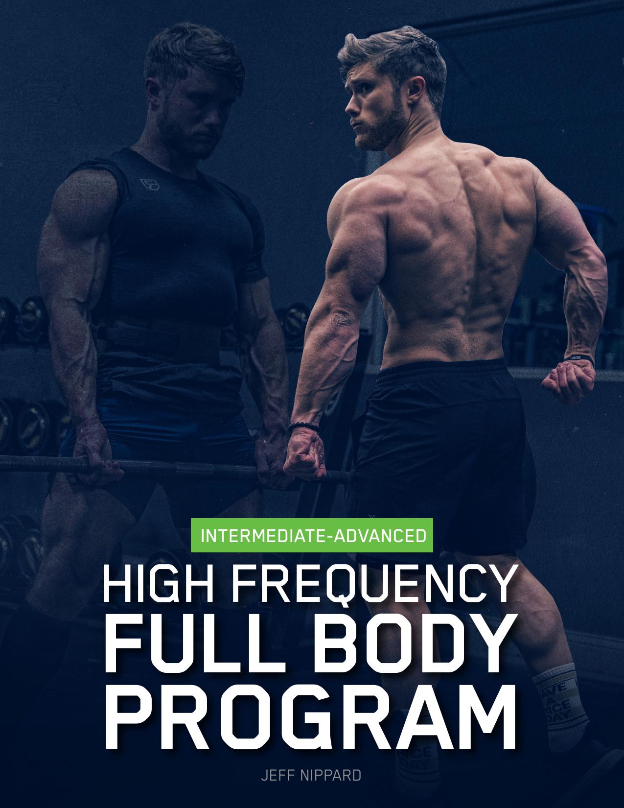 High Frequency Full Body Program