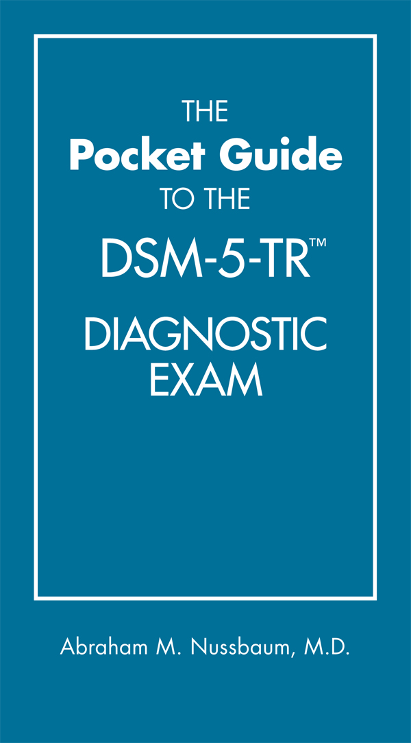 The Pocket Guide to the DSM-5-TR™ Diagnostic Exam