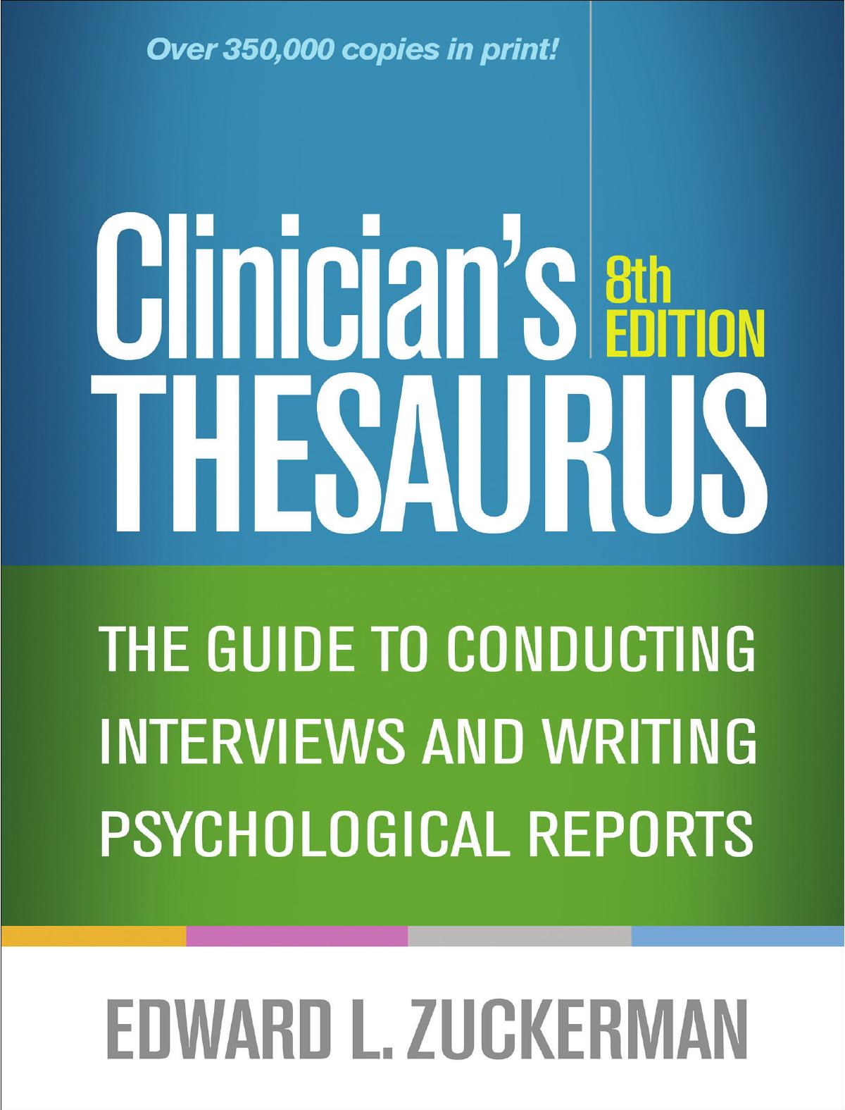 Clinician's Thesaurus: The Guide to Conducting Interviews and Writing Psychological Reports