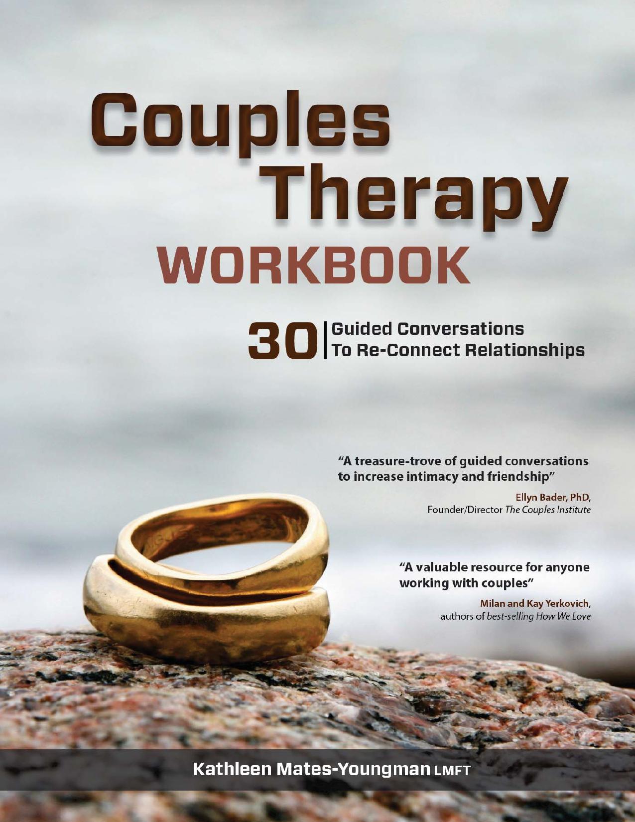 Couples Therapy Workbook: 30 Guided Conversations to Re-Connect Relationships