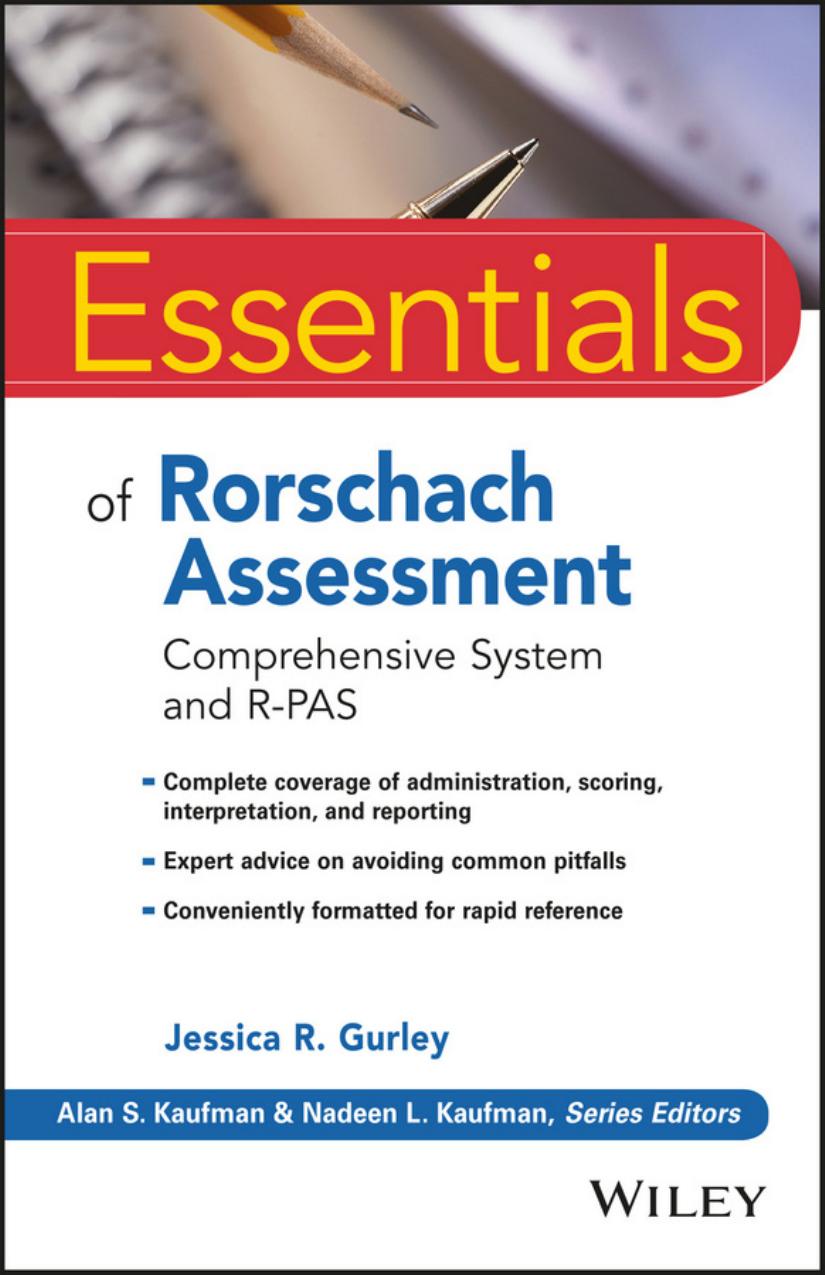 Essentials of Rorschach Assessment: Comprehensive System and R-PAS
