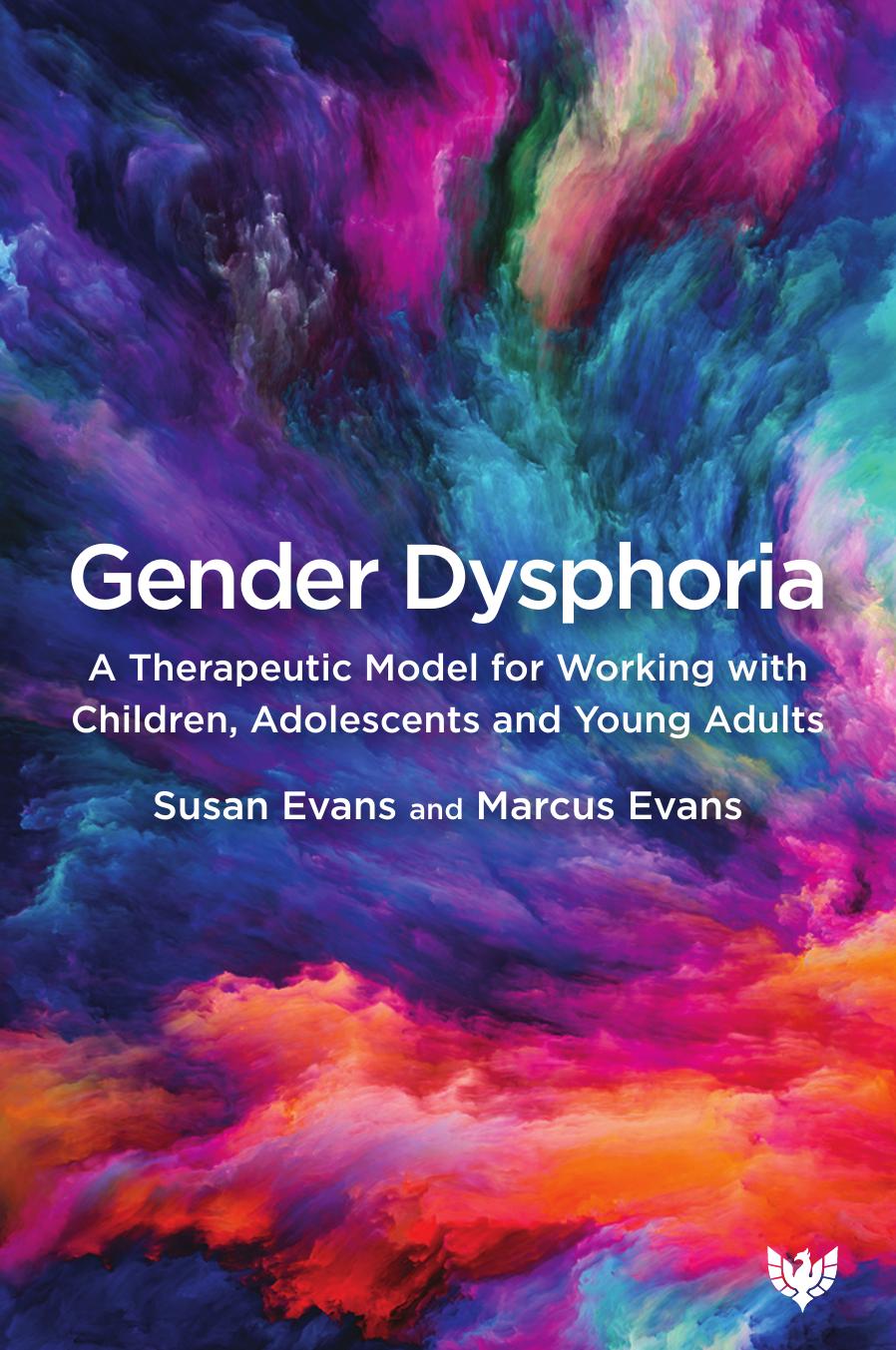 Gender Dysphoria: A Therapeutic Model for Working With Children, Adolescents and Young Adults