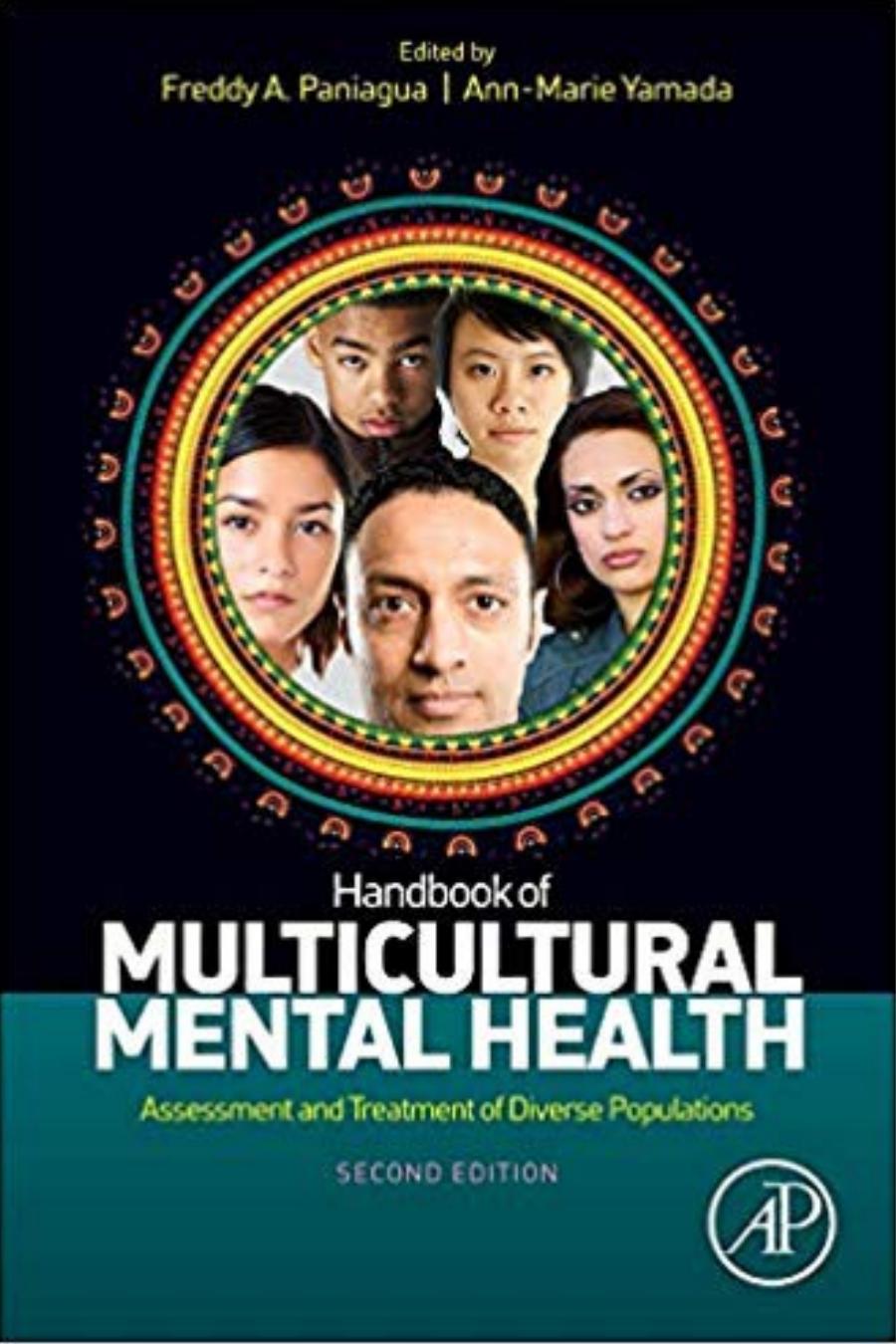 Handbook of Multicultural Mental Health: Assessment and Treatment of Diverse Populations
