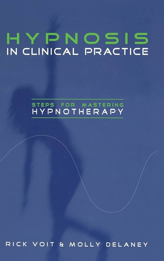 Hypnosis in Clinical Practice