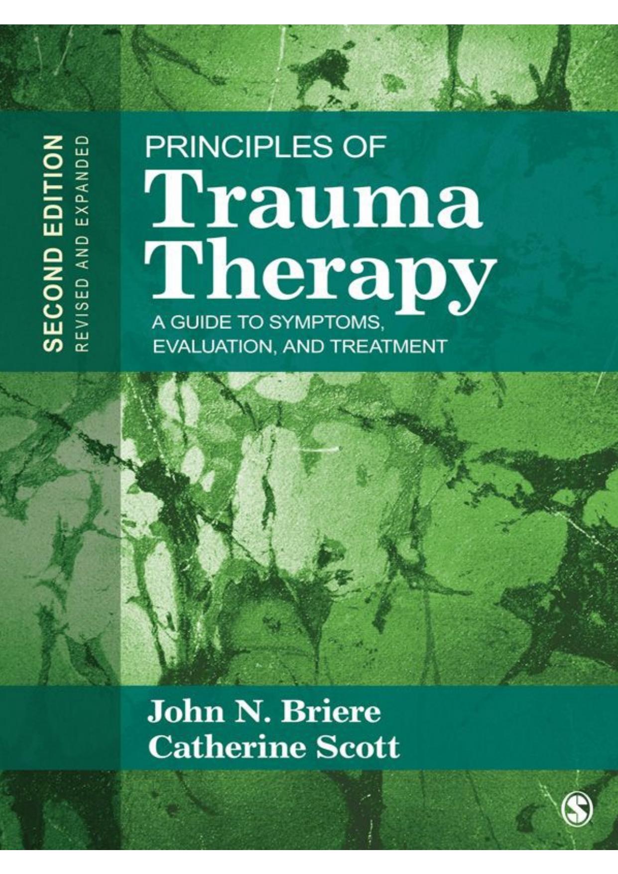 Principles of Trauma Therapy: A Guide to Symptoms, Evaluation, and Treatment