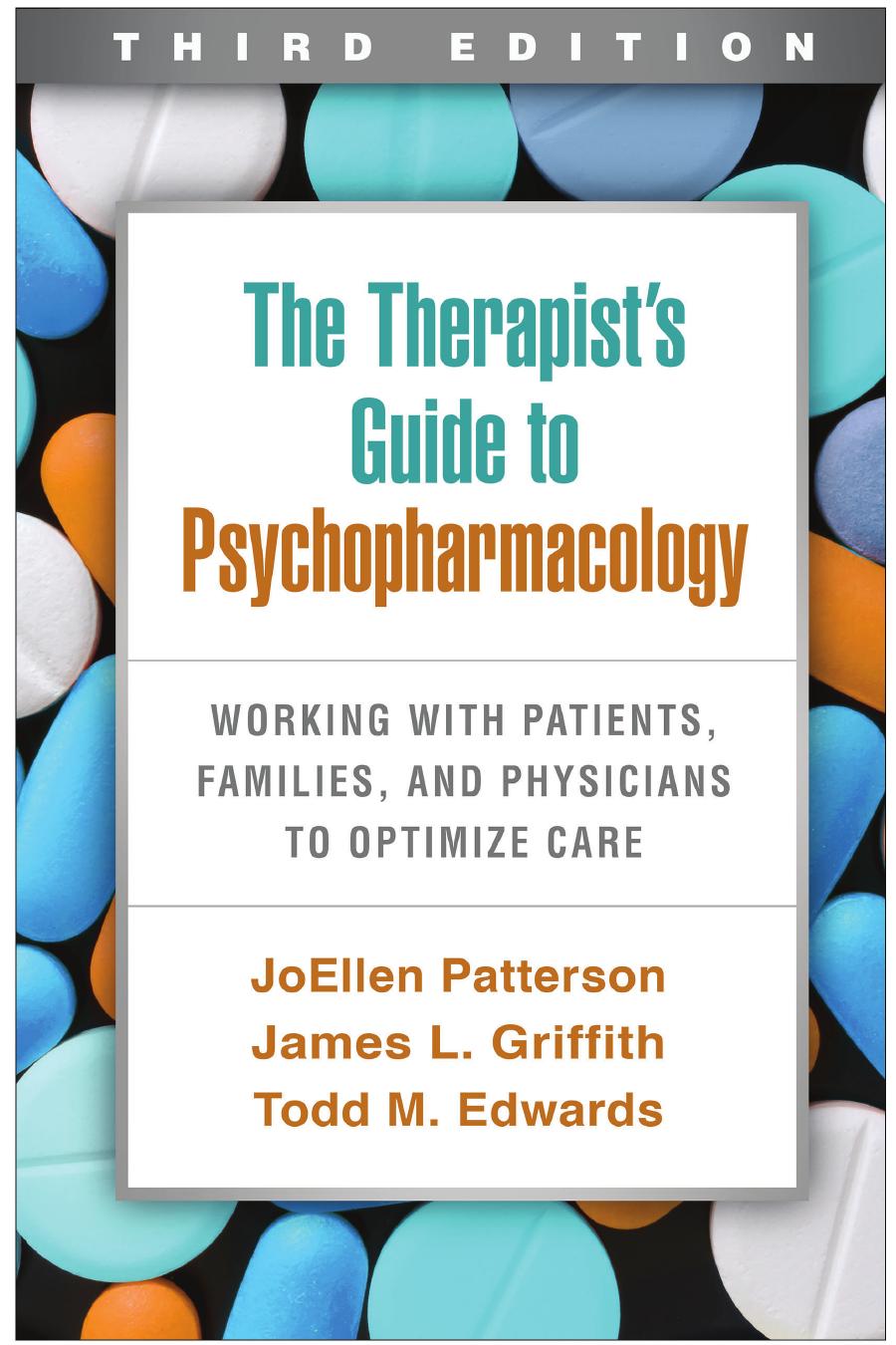 The Therapist's Guide to Psychopharmacology, Revised Edition: Working With Patients, Families, and Physicians to Optimize Care by Patterson Phd, JoEllen, Albala MD, A. Ari, McCahill MD, Marg Revised Edition [Paperback(2009)]