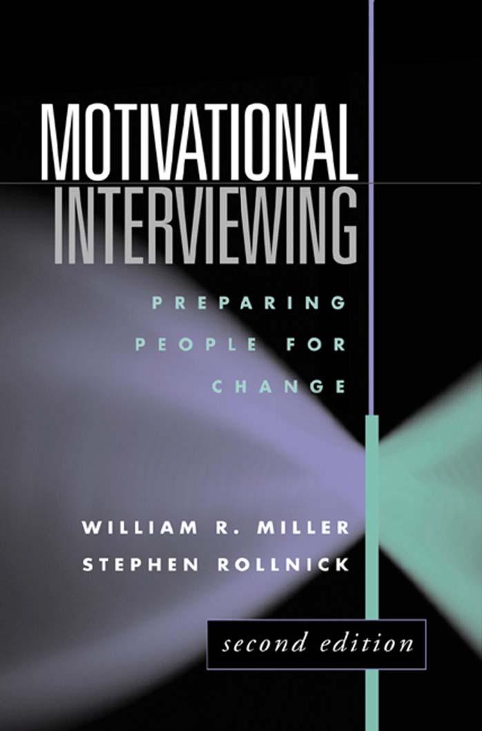 Motivational Interviewing: Preparing People for Change
