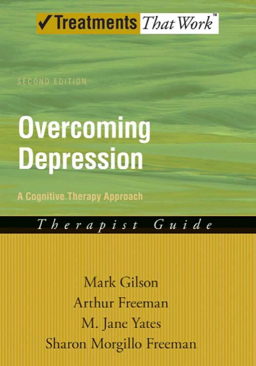 Overcoming Depression: A Cognitive Therapy Approach Therapist Guide