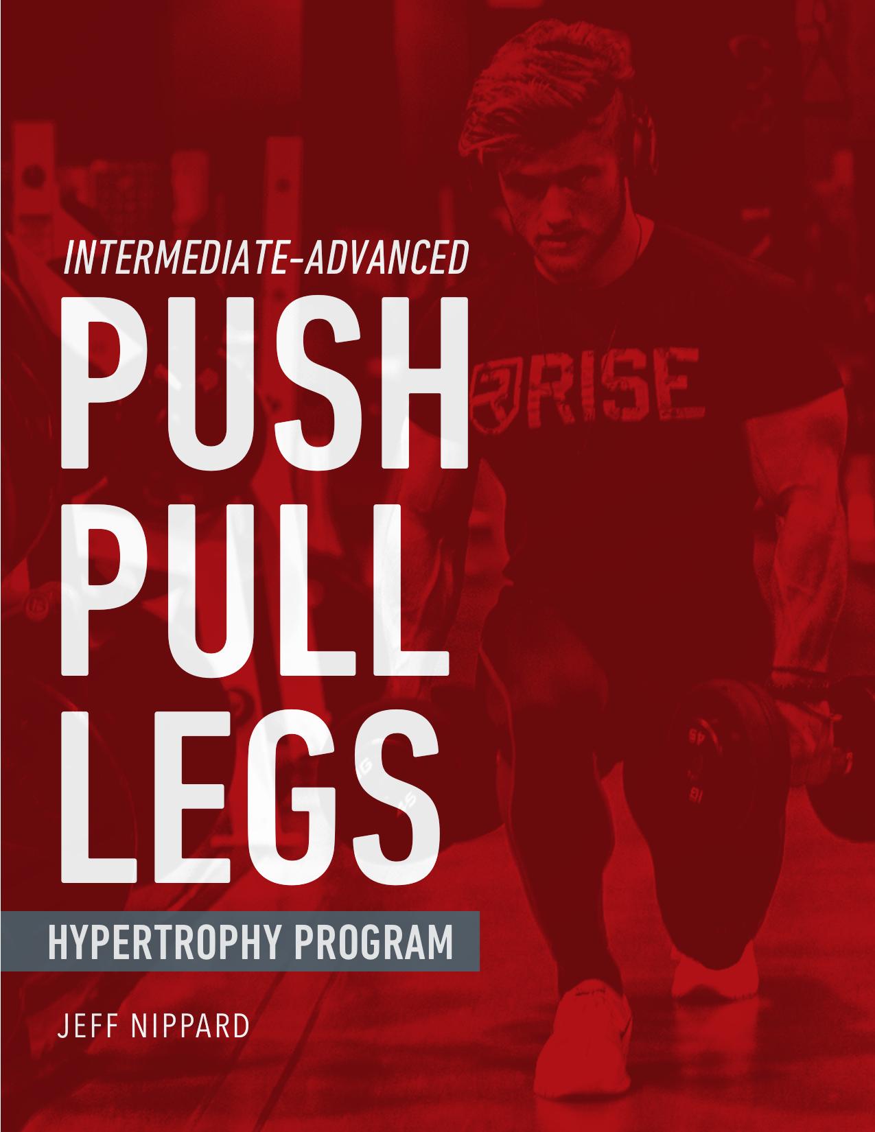 Push Pull Legs Hypertrophy Program