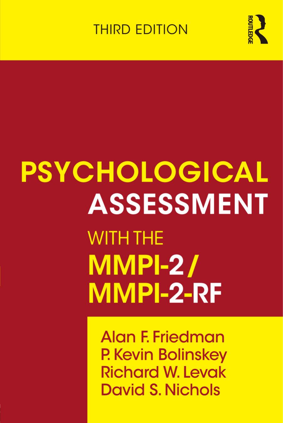 Psychological Assessment With the MMPI-2 / MMPI-2-RF