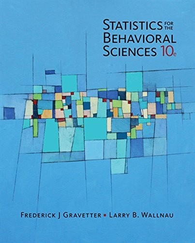 Statistics for the Behavioral Sciences