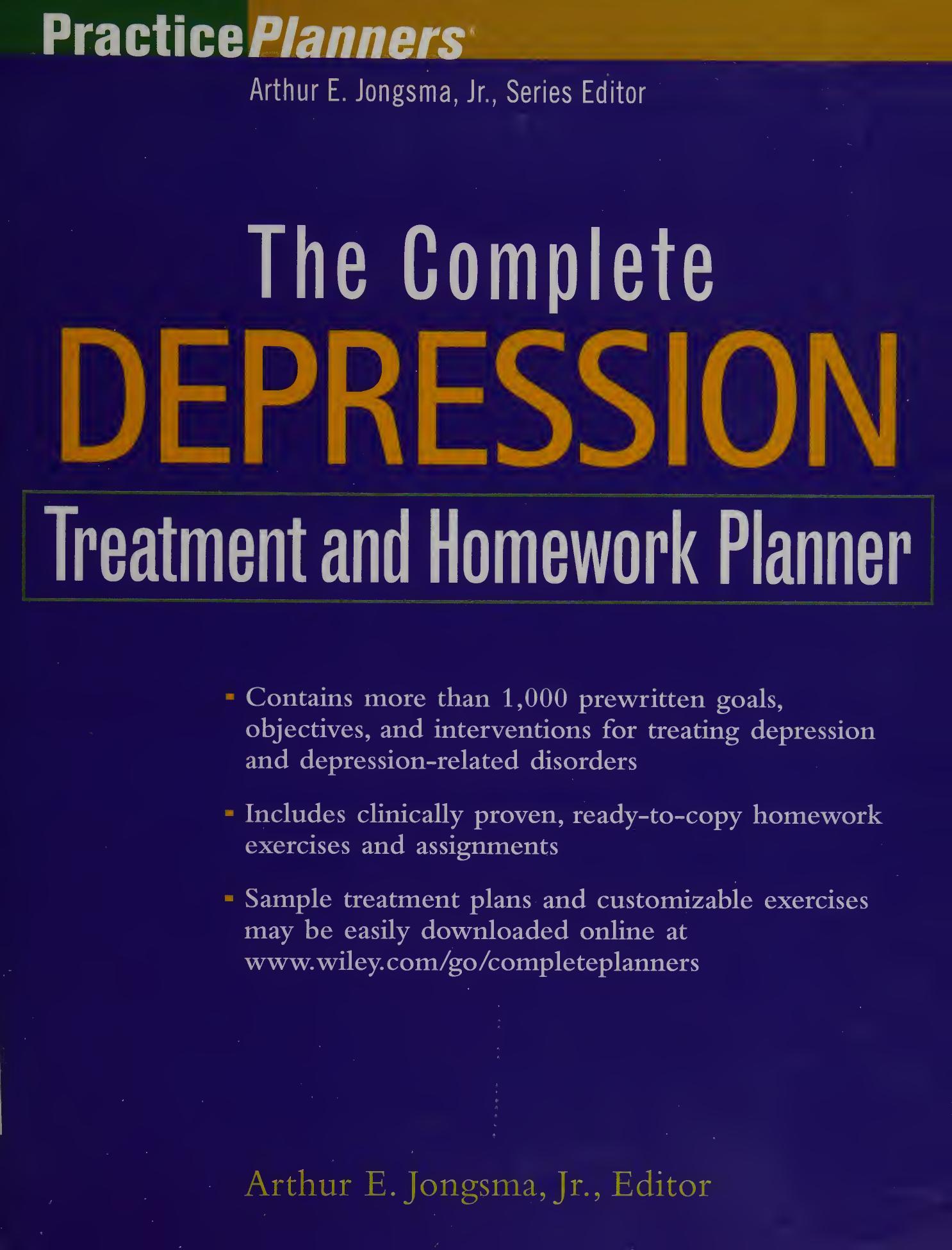 The Complete Depression Treatment and Homework Planner
