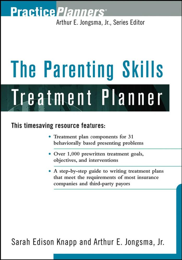 The Parenting Skills Treatment Planner