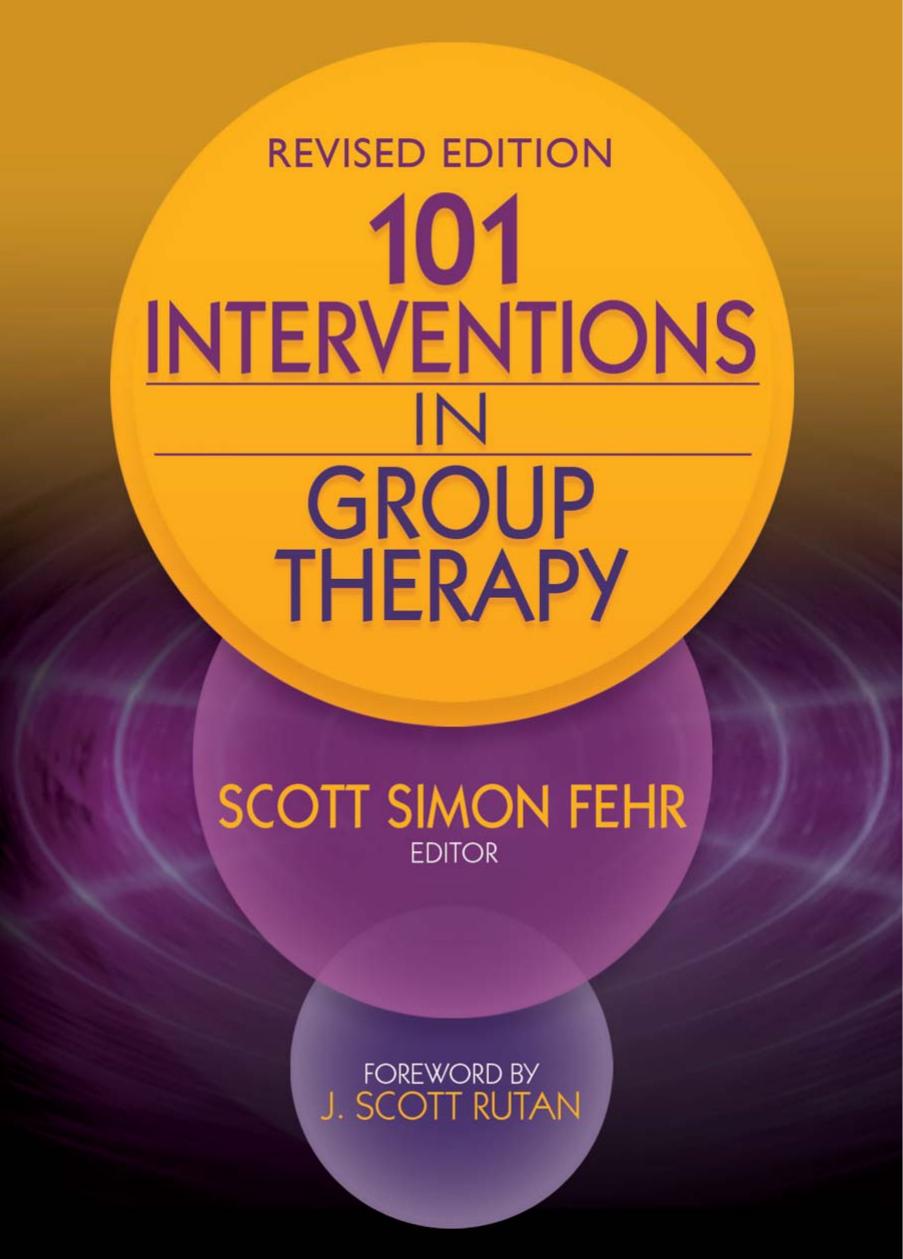 101 Interventions in Group Therapy, Revised Edition